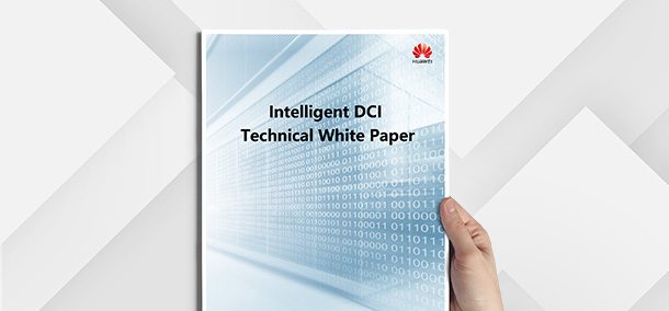 Huawei intelligent DCI technical white paper en
